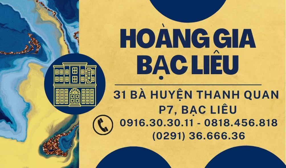 Khách sạn Hoàng Gia Bac Lieu Esterno foto